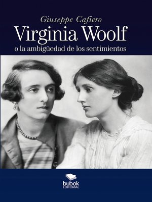 cover image of Virginia Woolf o la ambigüedad de los sentimientos